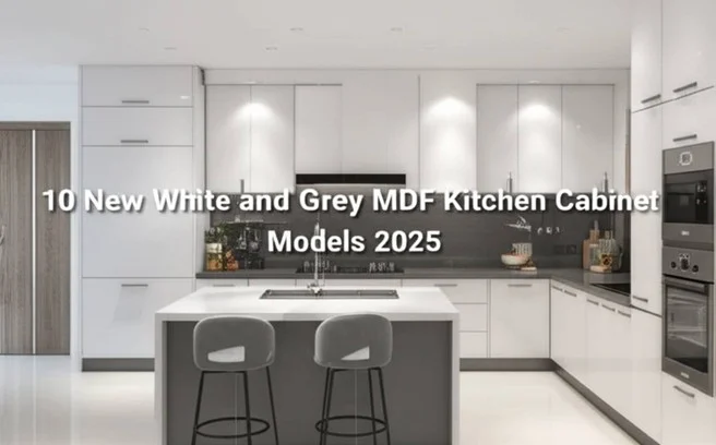 10 مدل جدید کابینت ام دی اف سفید طوسی 2025 برای آشپزخانه